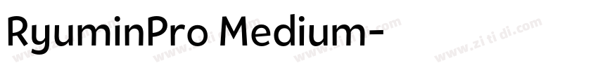 RyuminPro Medium字体转换 RyuminPro Medium字体转换